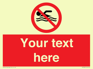 Custom No swimming prohibition Sign